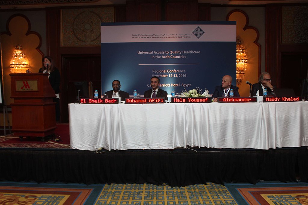 Universal Access to Quality Healthcare in Arab Countries – Regional Conference – Cairo, Egypt | November 12–13, 2016